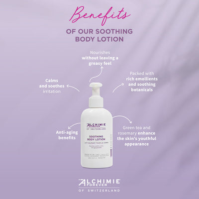 Soothing Body Lotion Benefits.  Calms and soothes irritation, norishes the skin with enhancing the skin's youthful appearance.